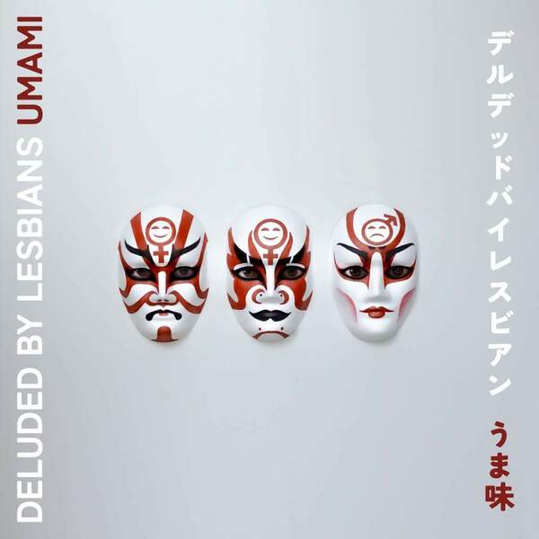 DELUDED-BY-LESBIANS-Umami.jpg