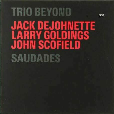 trio-beyond-saudades.jpg.6188217181c36ce9d0b3d4471e3efe6e.jpg