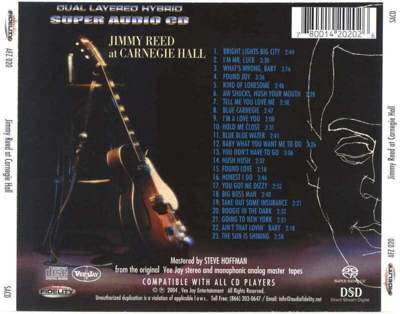 JimmyReed-AtCarnegieHall-SACDBack.thumb.jpg.480f4c44e1f85a7dc2644a0d446bbcd6.jpg