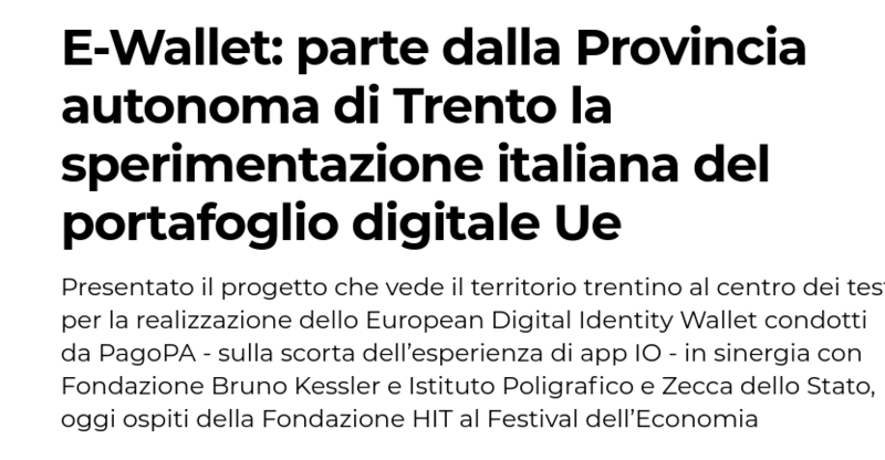 Screenshot 2024-07-20 at 10-24-10 E-Wallet parte dalla Provincia autonoma di Trento la sperimentazione italiana del portafoglio digitale Ue Trentino Innovation %.png