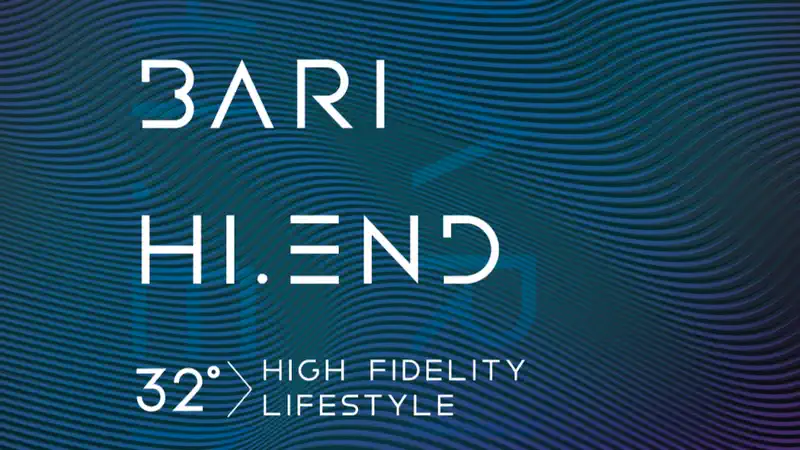 Bari Hi End 32^ edizione