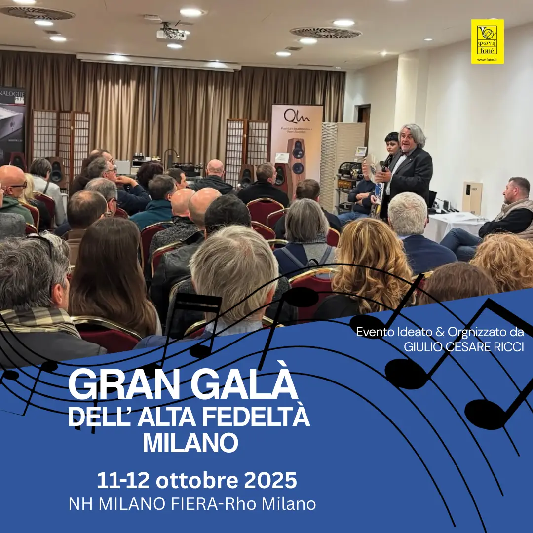 Gran Galà dell'Alta Fedeltà - MILANO 2025