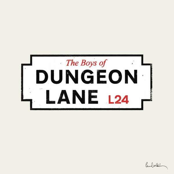 Paul McCartney — The Boys of Dungeon Lane.jpeg